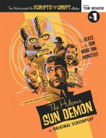 Scripts from the Crypt #1 The Hideous Sun Demon Softcover Book