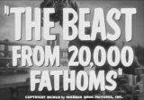 Beast From 20,000 Fathoms