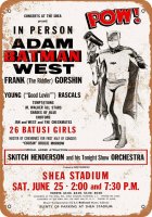 Batman in Person Adam West at Shea Stadium 1966 10" x 14" Metal Sign