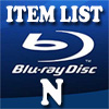 Blu-Ray Item List: N