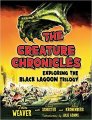 Creature Chronicles Exploring the Black Lagoon Trilogy Book Creature from the Black Lagoon