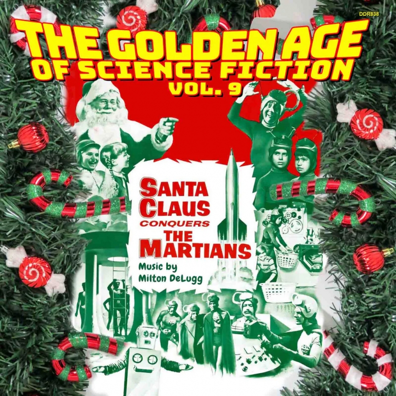 Golden Age of Science Fiction Vol. 9 Santa Claus Conquers the Martians Soundtrack CD - Click Image to Close