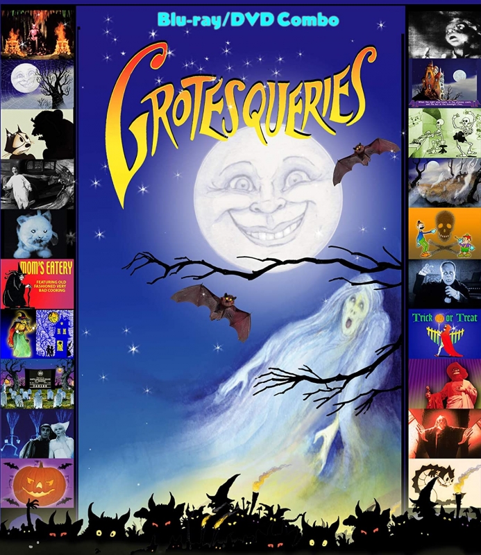 GROTESQUERIES: Ghosts, Goblins & Other Magical Moving Picture Illusions Blu-Ray/DVD Combo - Click Image to Close