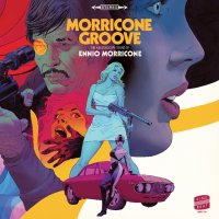 Morricone Groove: The Kaleidoscope Sound of Ennio Morricone 1964~1977 Vinyl (2) LP