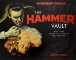 Hammer Vault Treasures From the Archive of Hammer Films Book