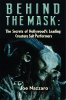 Behind the Mask: The Secrets of Hollywood’s Leading Creature Suit Performers Hardcover Book