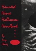 Haunted House Halloween Handbook - Softcover Book by Jerry R. Ch