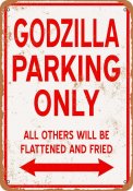 Godzilla Parking Only 9" x 12" Metal Sign