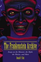 The Frankenstein Archive Softcover Book