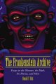 The Frankenstein Archive Softcover Book