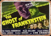 Ghost of Frankenstein 1942 11" X 14" Metal Sign #6