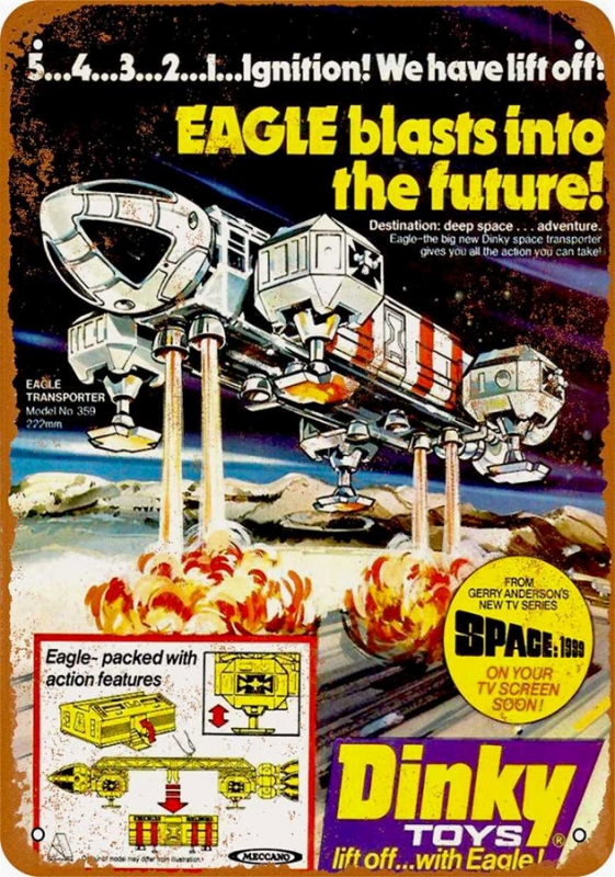 Space 1999 Dinky Eagle Toy Ad 1975 Metal Sign 9" x 12" - Click Image to Close