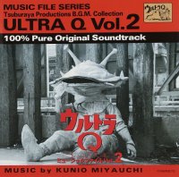Ultra Q Music File Vol. 2 Soundtrack CD Kunio Miyauchi (Japanese Import)
