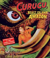 Curucu, Beast of the Amazon 1956 Blu-Ray