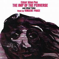 Imp of the Perverse and Other Edgar Allan Poe Tales Read by Vincent Price 2 CD SET