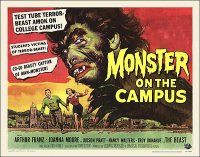 Monster on the Campus 1958 Half Sheet Poster Reproduction