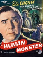 Human Monster (1939) 35mm Anamorphic Widescreen Edition DVD Bela Lugosi