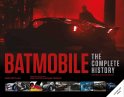 Batmobile: The Complete History [Revised and Expanded] Hardcover Book Batman