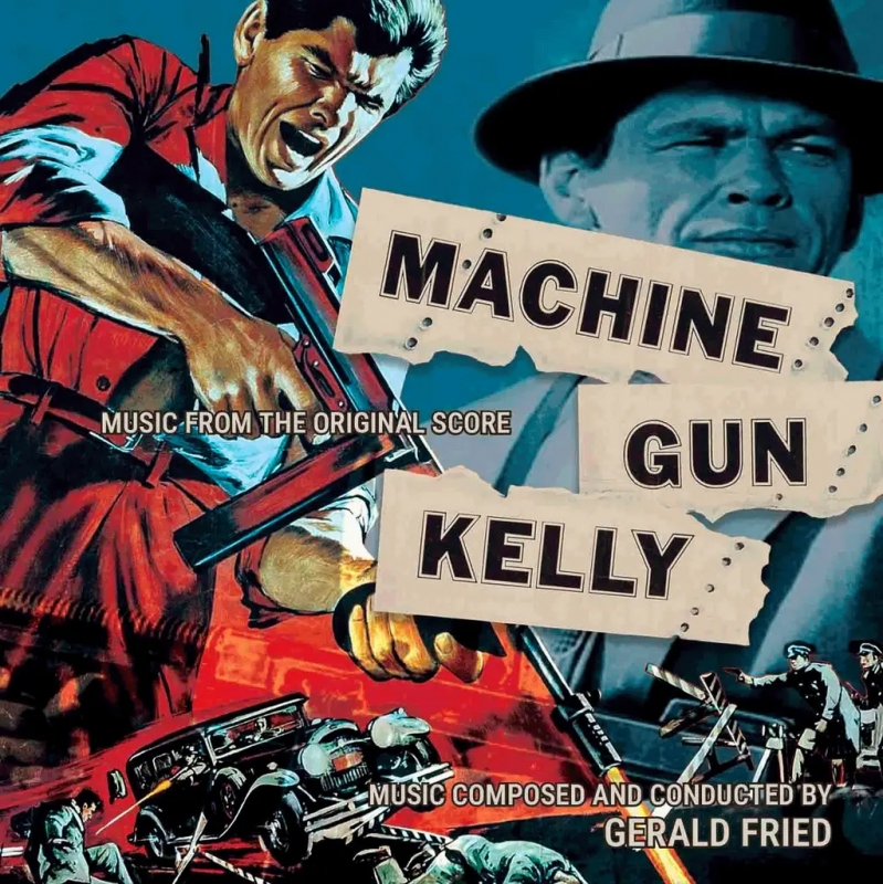 Machine Gun Kelly / Cry Baby Killer Soundtrack CD Gerrald Fried - Click Image to Close