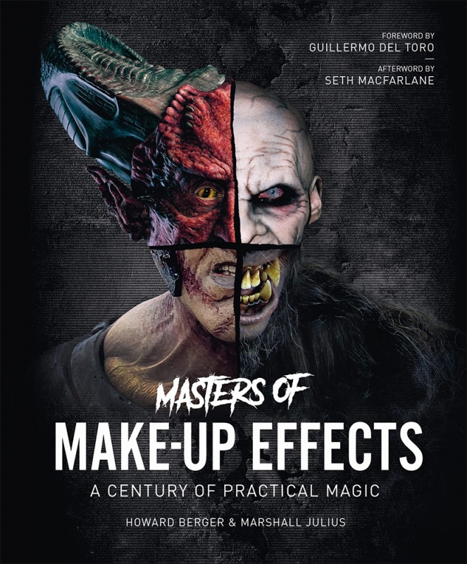 Masters of Make-Up Effects: A Century of Practical Magic Hardcover Book - Click Image to Close