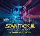 Star Trek III: The Search for Spock The Making of the Classic Film Hardcover Book