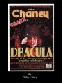 Dracula Starring Lon Chaney An Alternate History for Classic Film Monsters Book