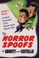 The Horror Spoofs of Abbott and Costello Softcover Book