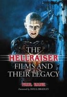 Hellraiser Films and Their Legacy Softcover Book
