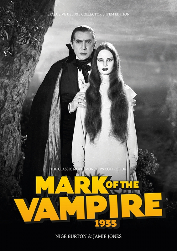 Mark of the Vampire 1935 Ultimate Guide Book Bela Lugosi - Click Image to Close