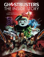 Ghostbusters: The Inside Story: Stories from the cast and crew of the beloved films Hardcover Book