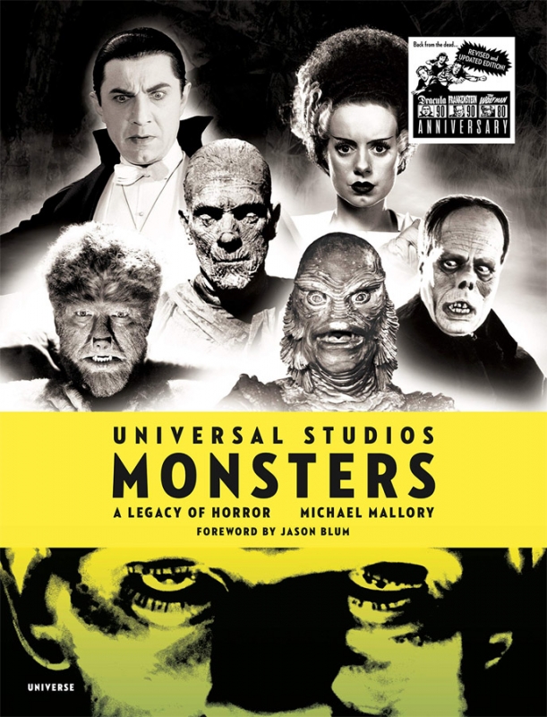 Universal Studios Monsters: A Legacy of Horror Hardcover Book Revised and Expanded Edition - Click Image to Close