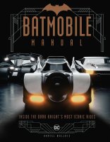 Batman Batmobile Owner's Manual Hardcover Book
