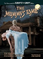 Scripts from the Crypt #14 The Mummy's Tomb Paperback Book