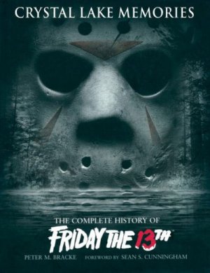Friday The 13th Crystal Lake Memories Complete History Hardcover Book NOT MINT