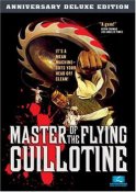 Master of the Flying Guillotine Anniversary Edition DVD