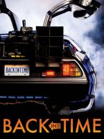 Back In Time: Back to the Future Documentary DVD