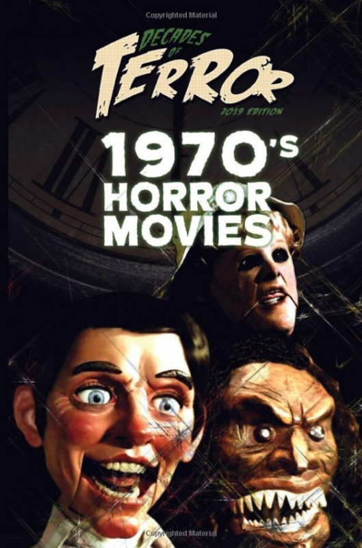 Decades of Terror 2019: 1970's Horror Movies Book - Click Image to Close