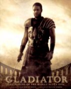 Gladiator The Making Of The Ridley Scott Epic Book