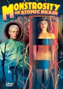 Monstrosity A.K.A. The Atomic Brain DVD