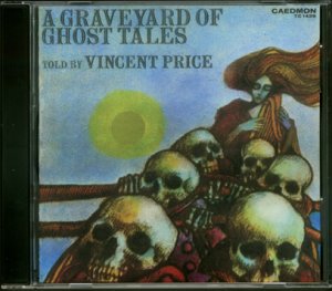 Graveyard of Ghost Tales, A Vincent Price Soundtrack CD