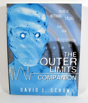 Outer Limits Companion by David Schow First Revised Edition Book AUTOGRAPHED by the AUTHOR