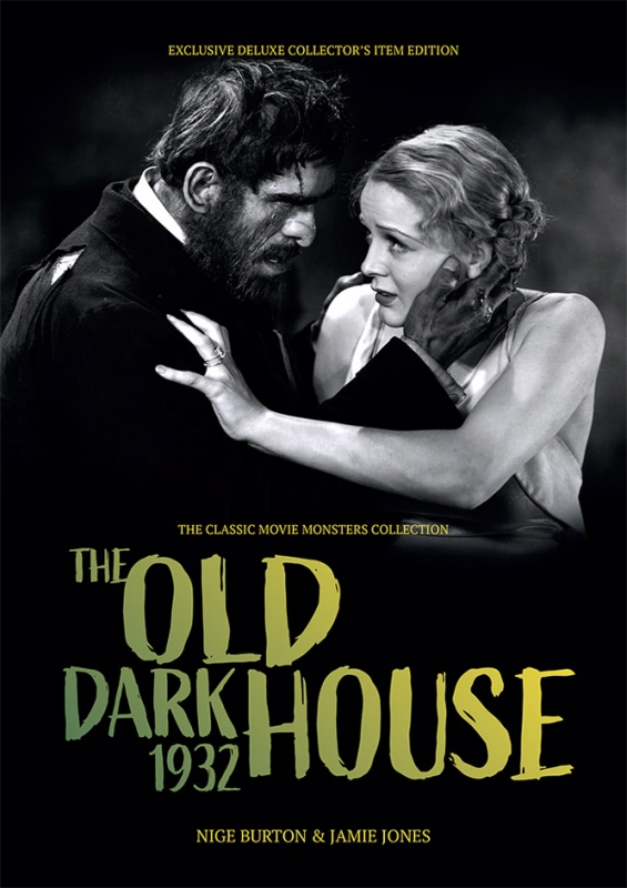 Old Dark House 1932 Ultimate Guide Book - Click Image to Close