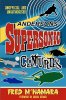 Andersons' Supersonic Centuries: The Retrofuture Worlds of Gerry and Sylvia Anderson Book