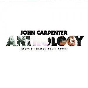 John Carpenter Anthology 1974-1998 Soundtrack CD