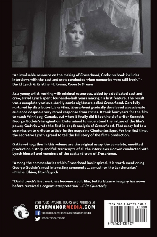 Eraserhead The David Lynch Files Vol 1: The Full Story of One of the Strangest Films Ever Made Hardcover Book - Click Image to Close
