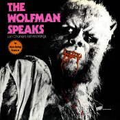 Wolfman Speaks Lon Chaney Spoken Word Soundtrack CD
