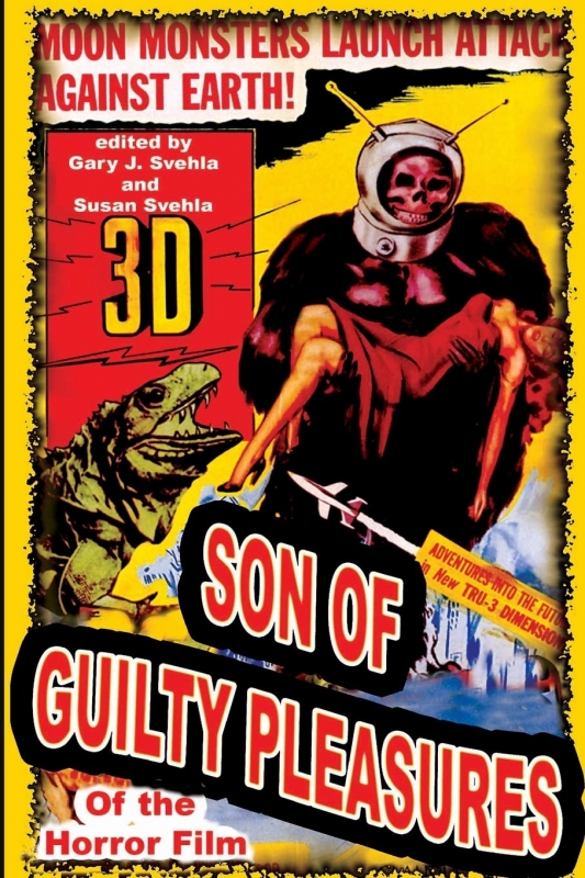 Son of Guilty Pleasures of the Horror Film Book - Click Image to Close