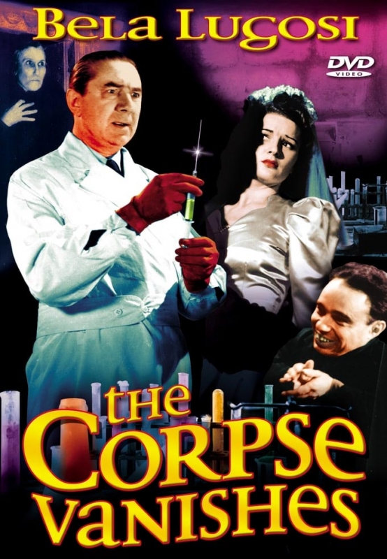 Corpse Vanishes, The 1942 DVD Bela Lugosi - Click Image to Close