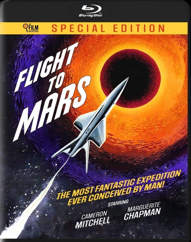 Fight to Mars (1951) 4K Restoration Special Edition Blu-Ray - Click Image to Close