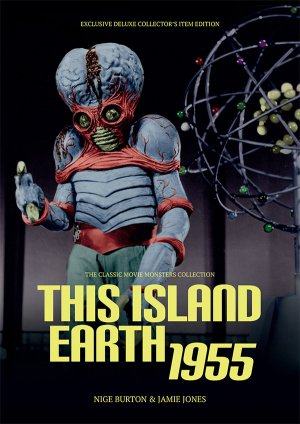 This Island Earth 1955 Ultimate Guide Book